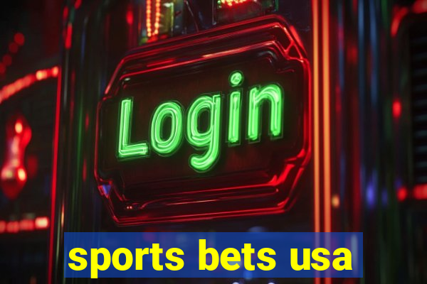 sports bets usa