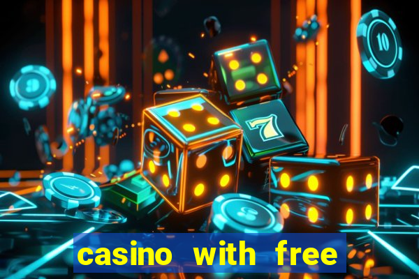 casino with free money no deposit