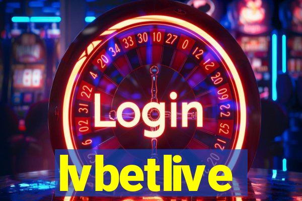 lvbetlive