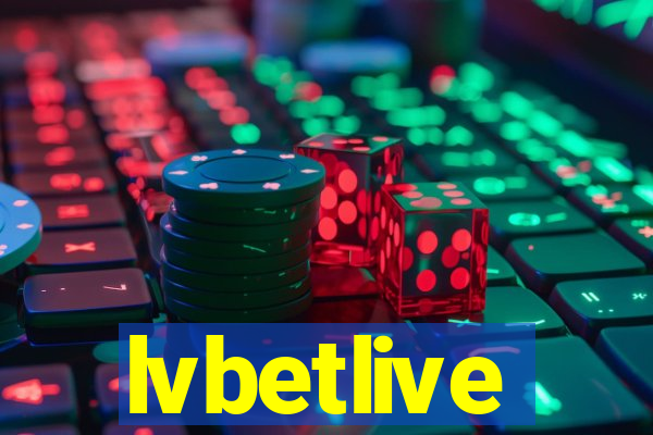 lvbetlive