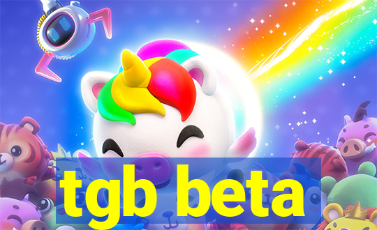 tgb beta