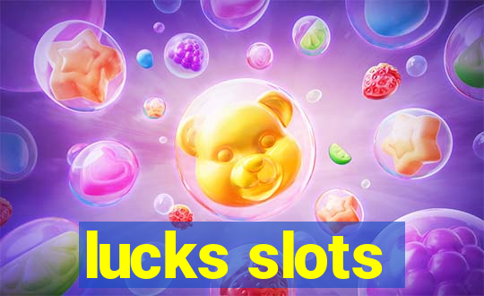 lucks slots