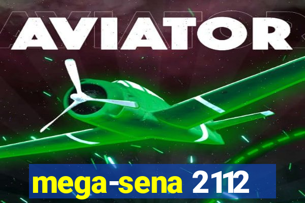 mega-sena 2112