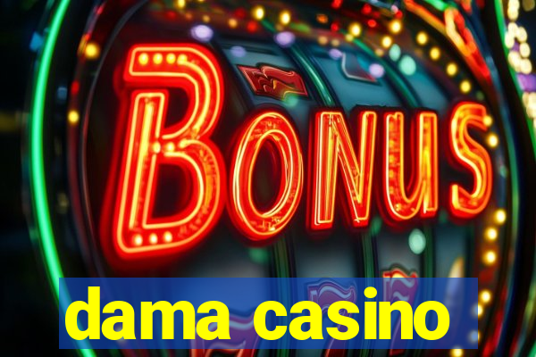 dama casino