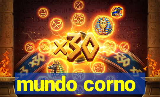 mundo corno