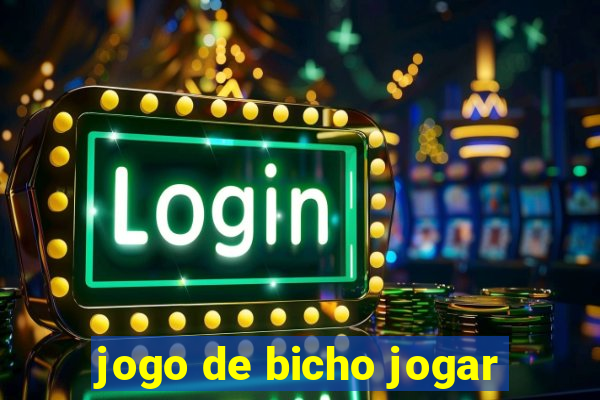 jogo de bicho jogar