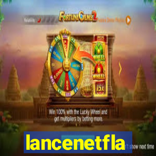 lancenetfla