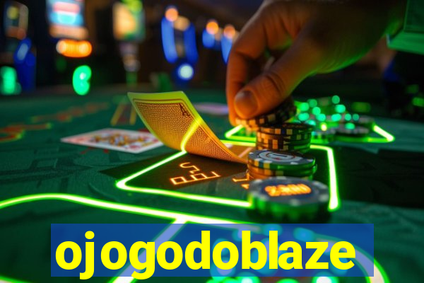 ojogodoblaze