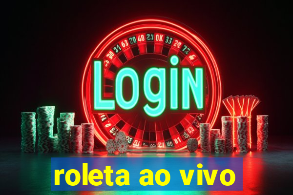 roleta ao vivo