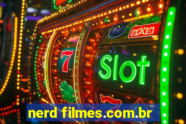 nerd filmes.com.br