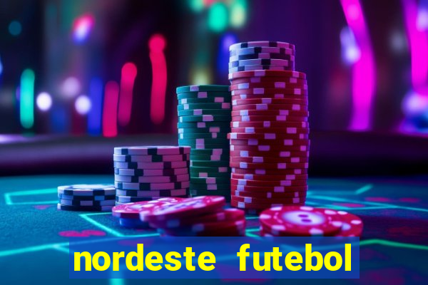 nordeste futebol vip net