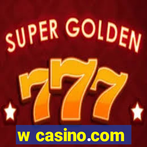 w casino.com