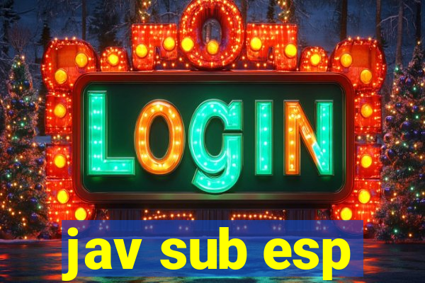 jav sub esp