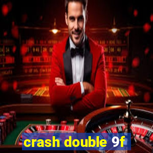 crash double 9f