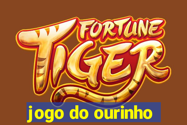 jogo do ourinho