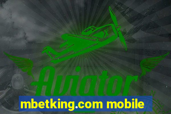 mbetking.com mobile