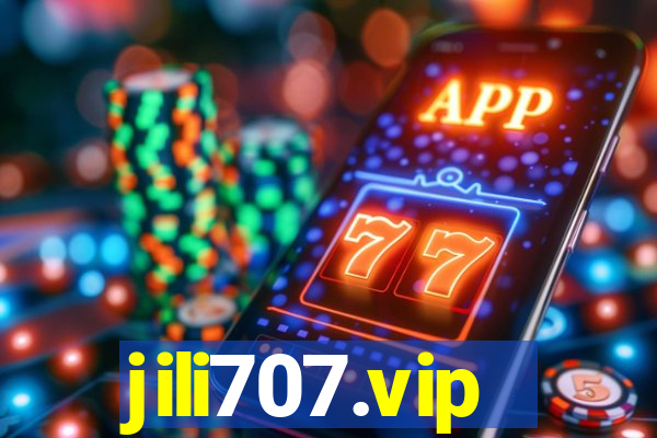 jili707.vip