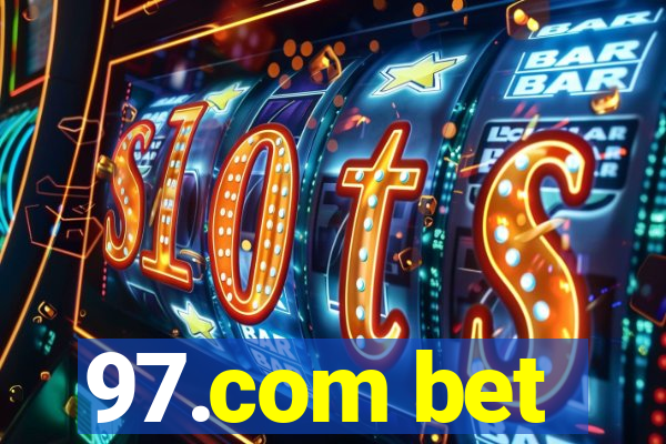 97.com bet