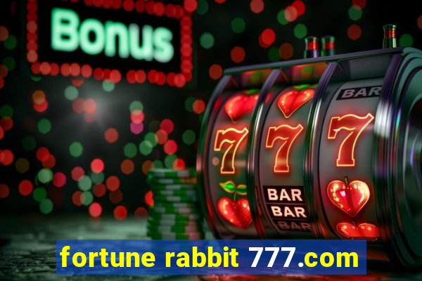 fortune rabbit 777.com