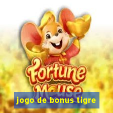 jogo de bonus tigre