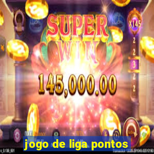 jogo de liga pontos