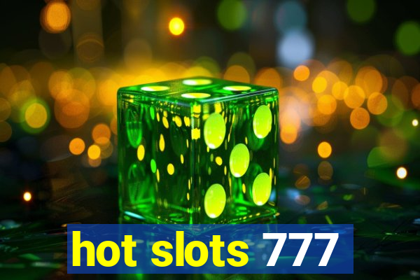 hot slots 777