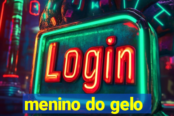 menino do gelo