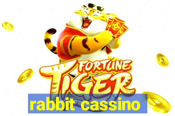 rabbit cassino