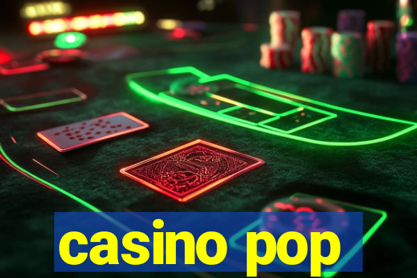 casino pop