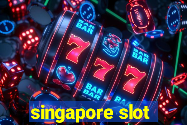 singapore slot