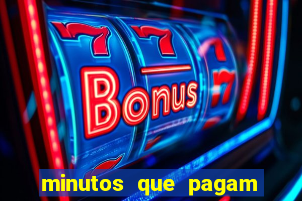 minutos que pagam fortune tiger