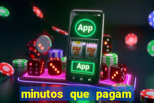 minutos que pagam fortune tiger