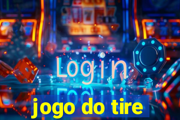 jogo do tire