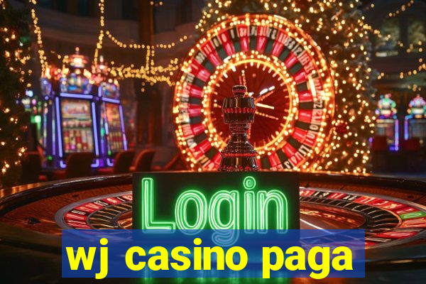 wj casino paga