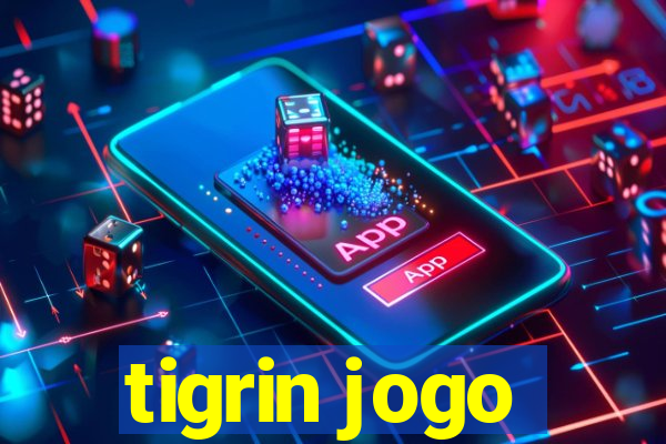 tigrin jogo