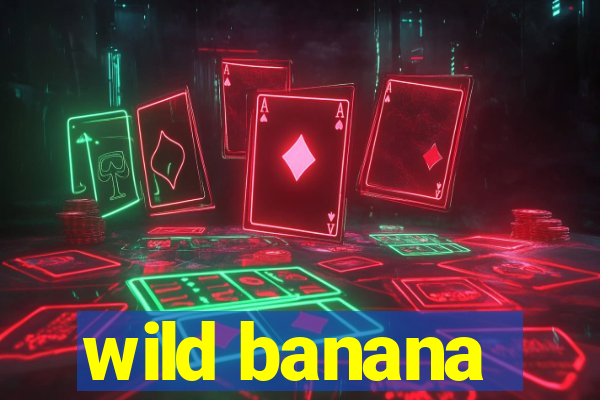 wild banana