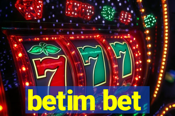 betim bet