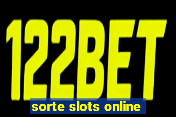 sorte slots online