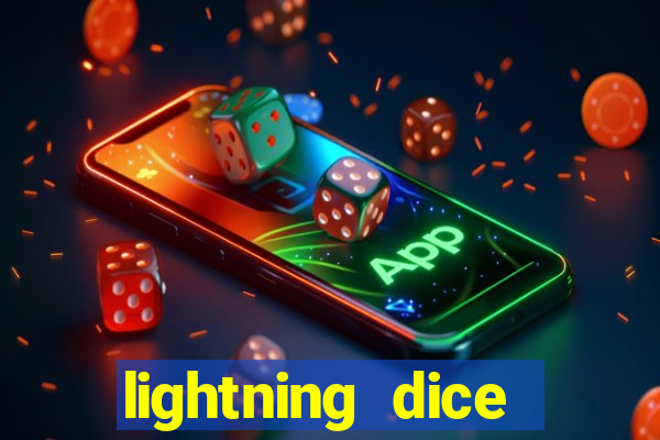 lightning dice valendo dinheiro