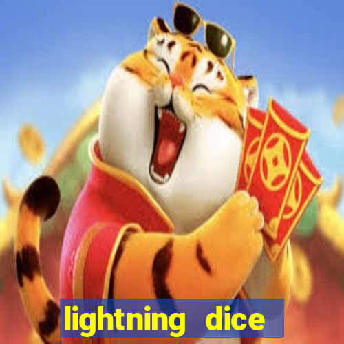 lightning dice valendo dinheiro