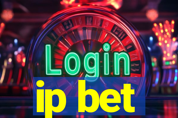 ip bet