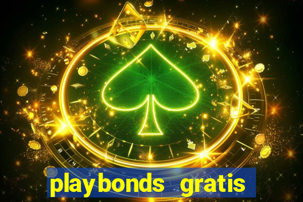 playbonds gratis jogar bingo silverball