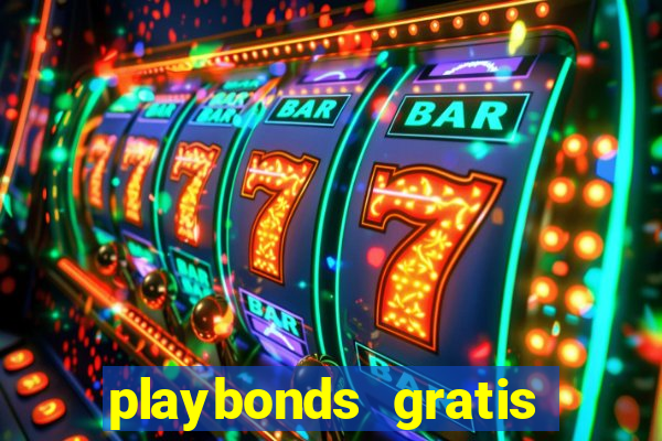 playbonds gratis jogar bingo silverball