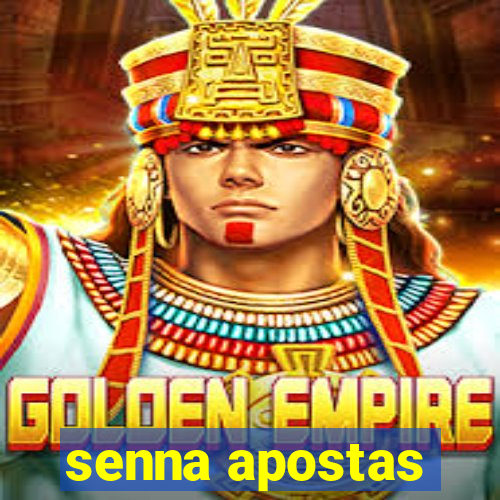 senna apostas