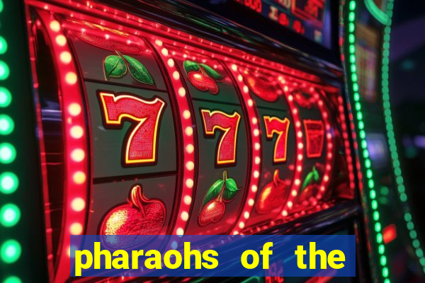 pharaohs of the nile slot