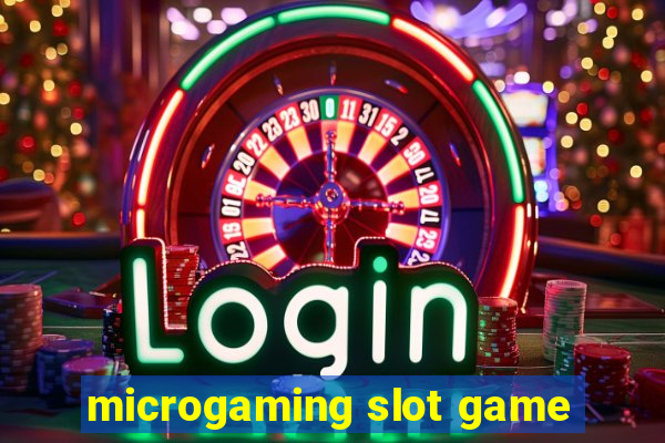 microgaming slot game