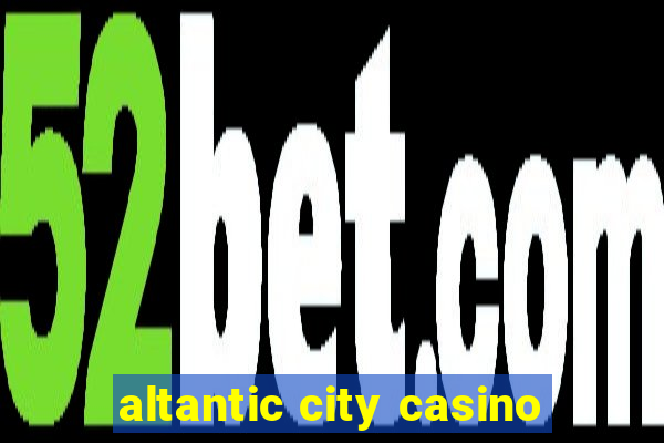 altantic city casino