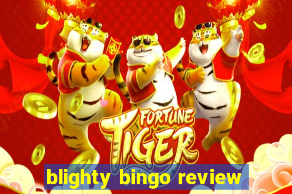 blighty bingo review