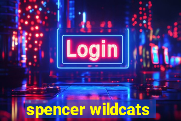 spencer wildcats