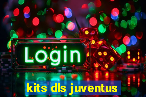 kits dls juventus